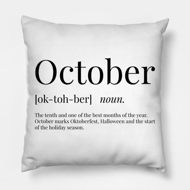 October Definition Pillow by definingprints