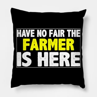 have no here the farmer is here Pillow