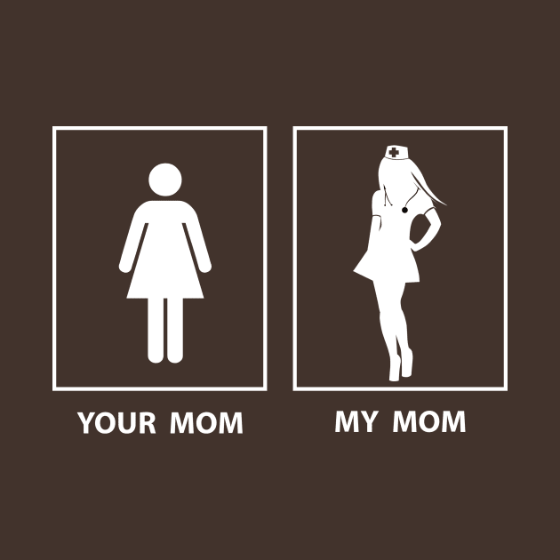 T shirt Your mom & My mom by rizziant_shop