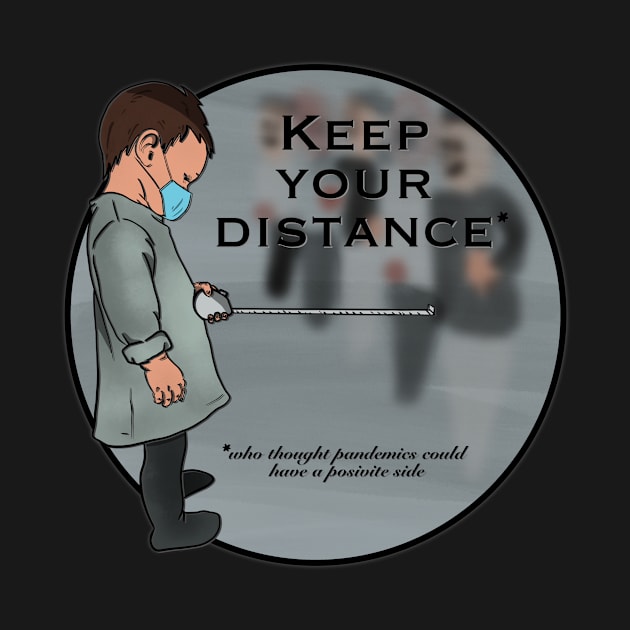 Keep your distance by drew.art