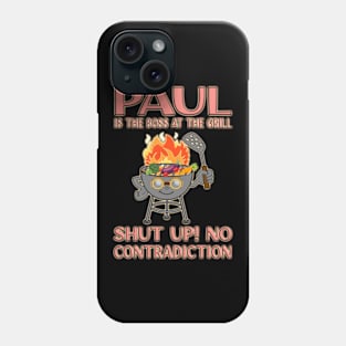 Paul Is The Boss At The Grill - Vegan Version Phone Case