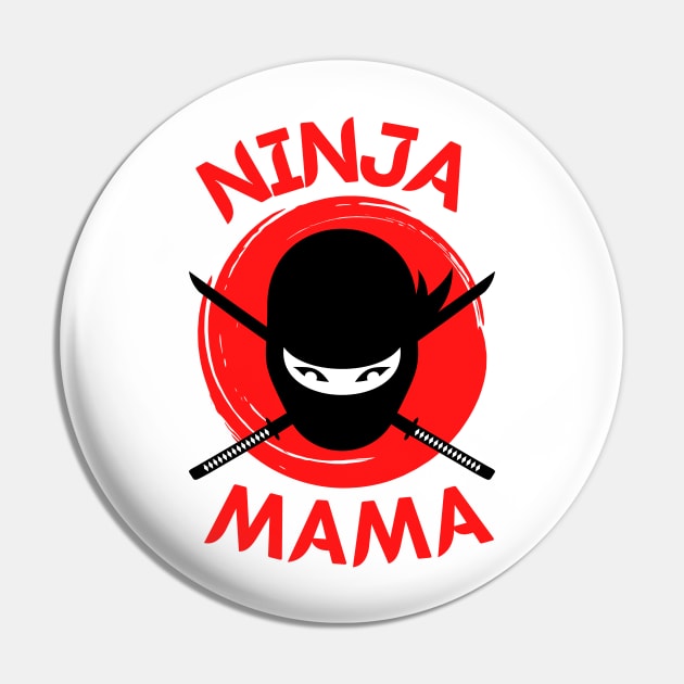 Funny Ninja Mama Multitasking WAHM Baby Birthday New Mom Pin by Sruthi