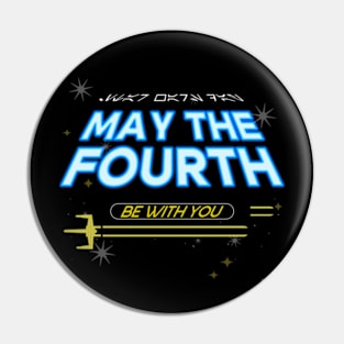 May 4th Be With You Pin
