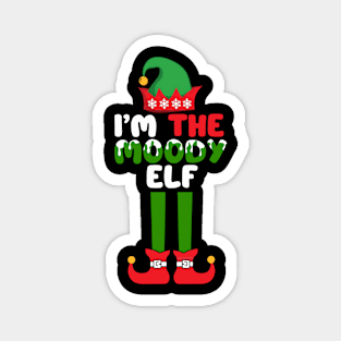 I’m the moody elf Magnet