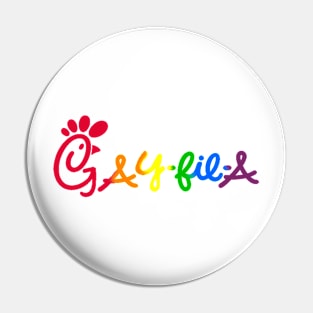 Gay-fil-a Pin