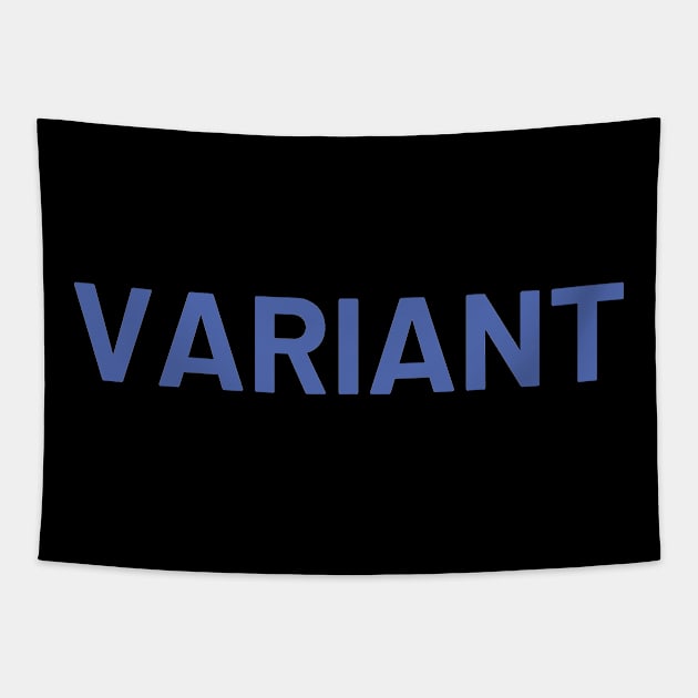 Variant Tapestry by HBfunshirts