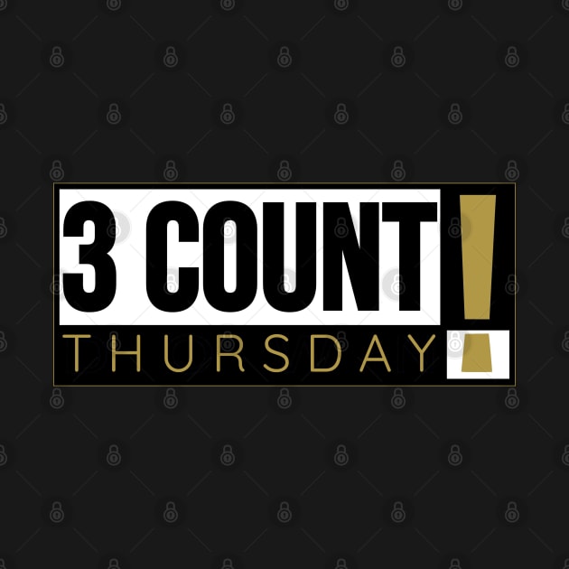 3 Count Smackdown by 3CountThursday