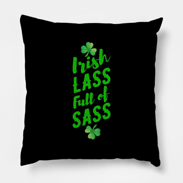 Irish Lass full of Sass Pillow by souw83