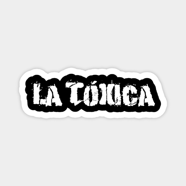 La Tóxica - White Design Magnet by verde