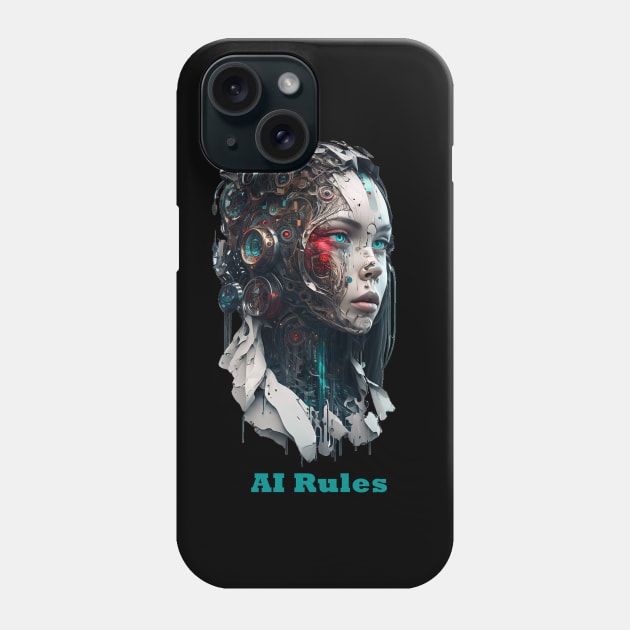 AI Rules - For artificial intelligence Lovers Phone Case by Epic Works