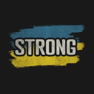 ucraina strong T-Shirt