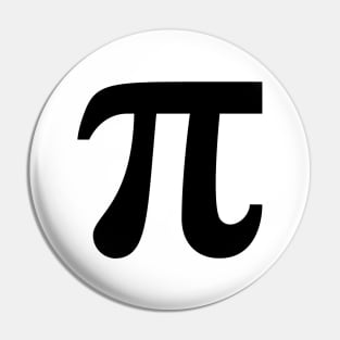 Pi / ∏ / π (Mathematics / Geometry / Black) Pin