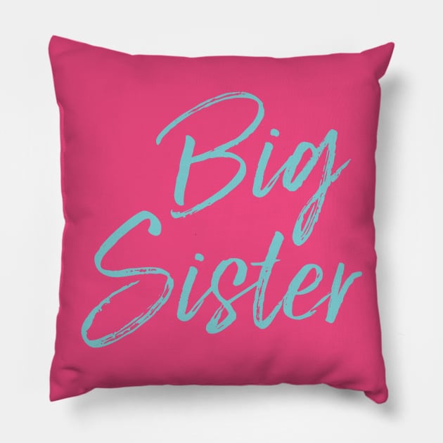 Big Sister T-shirt Pillow by KazSells