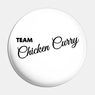 TEAM CHICKEN CURRY - IN BLACK - FETERS AND LIMERS – CARIBBEAN EVENT DJ GEAR Pin