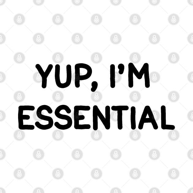 Yup,Im Essential by valentinahramov