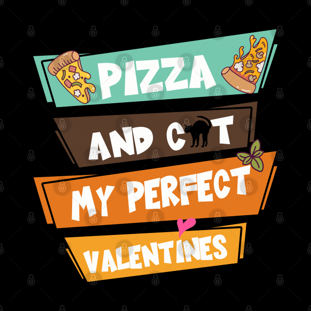 Pizza And Cat My Perfect Valentines by kooicat