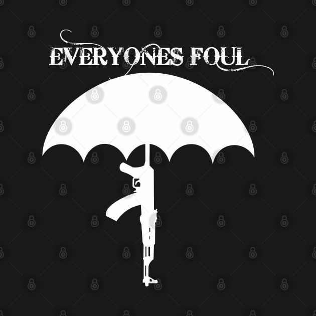 Big Umbrella- EVERYONES FOUL by paynow24