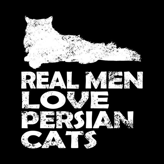 real men love persian cats by TshirtsCintia