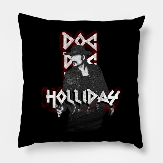 Metal - Doc Holliday Pillow by PurgatoryArchaeologicalSurvey