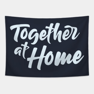 Together At Home / The Global World's every citizen supports each other / Stay Safe Tapestry