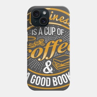 happines coffee Phone Case