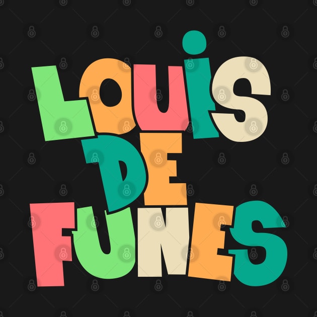 Remembering a Comedy Legend: Louis de Funès by Boogosh