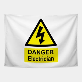 Electrician at work sign Tapestry