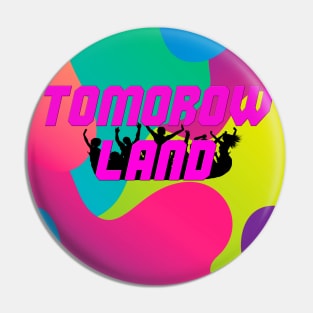 Tomorowland colors Pin