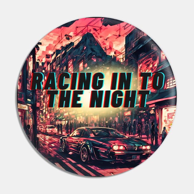 Racing in to the night Pin by Lolipop