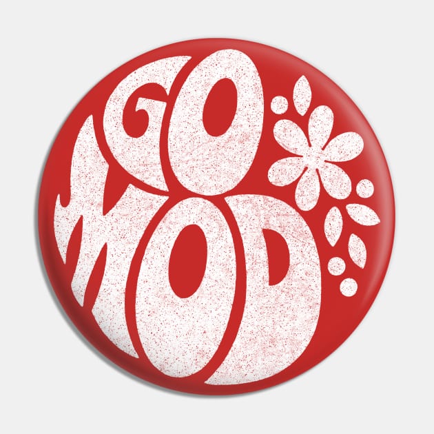 Go Mod! Mod 60s Design Pin by CultOfRomance