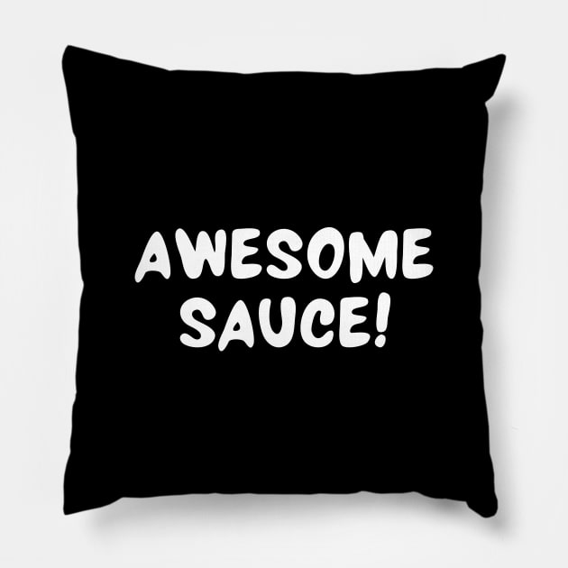 Awesome Sauce Pillow by Random Prints