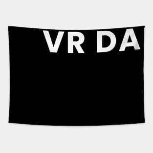 Vr Dad Tapestry