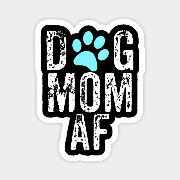 Dog Mom AF Magnet by jmgoutdoors