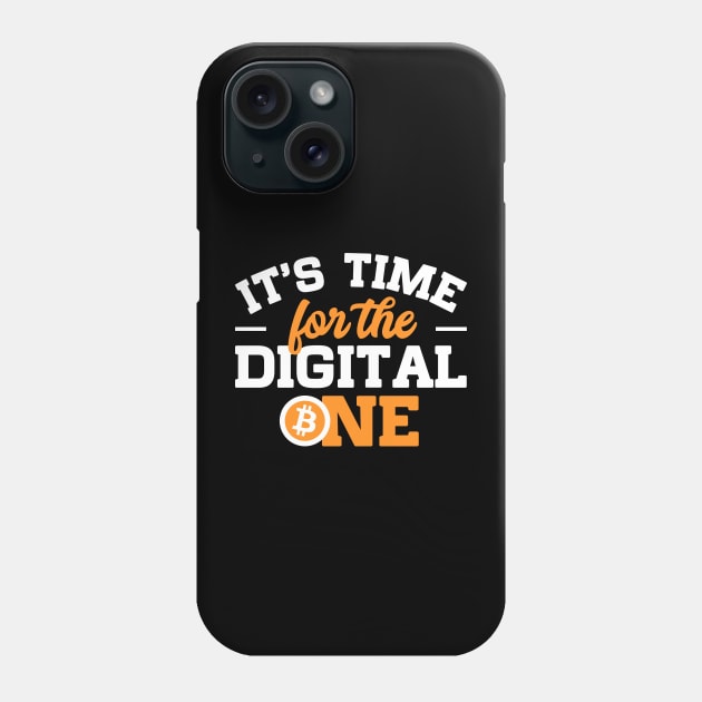 It's Time for The Digital One Phone Case by graphicganga