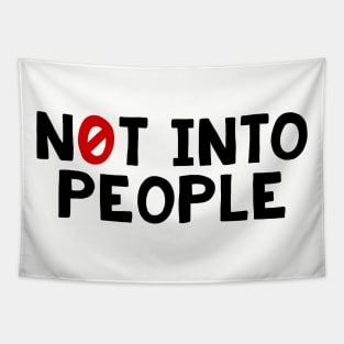 Not Into People Tapestry