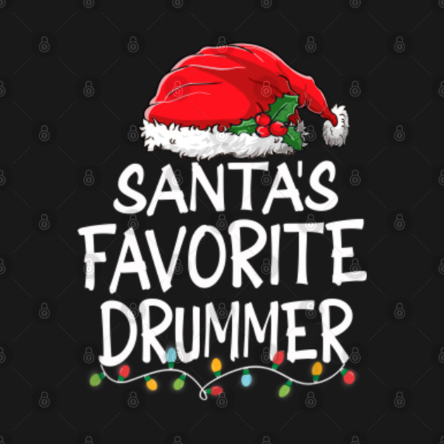 Discover santas favorite drummer - Santas Favorite Drummer - T-Shirt