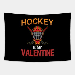 Hockey Is My Valentine Funny Hockey Valentines Day Tapestry