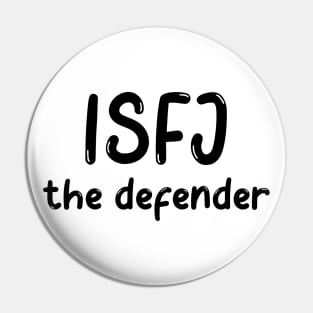 ISFJ Personality Type (MBTI) Pin