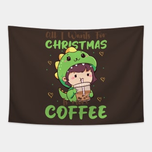 All I Want For Christmas Is More Coffee Tapestry