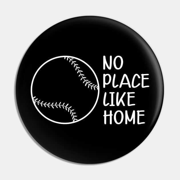 Baseball Softball - No place like home Pin by KC Happy Shop