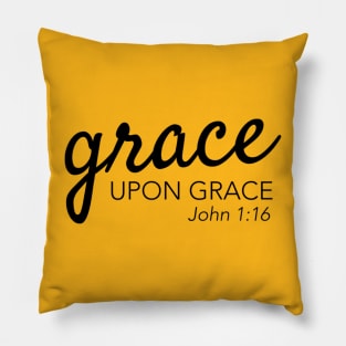 Grace upon Grace John 1 16 Pillow