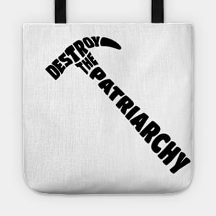 Destroy The Patriarchy Tote