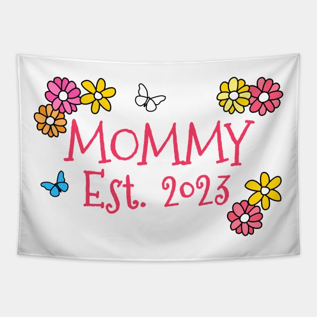 Mommy Est 2023 Mother's Day Mothering Sunday Tapestry by doodlerob