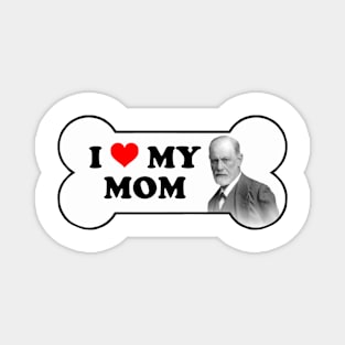 I Love My Mom Sigmund Freud Bumper Sticker Magnet