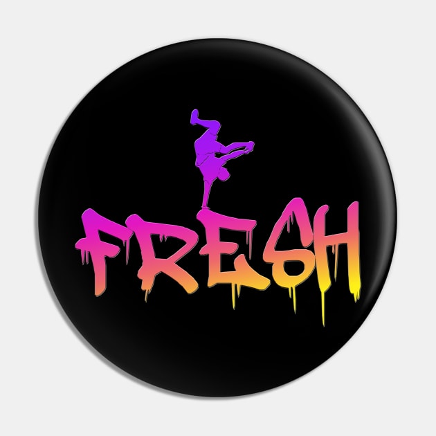 Fresh Moves Pin by Glass House