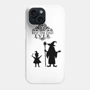 Best DM Dad Ever rpg gamer fathers day Phone Case