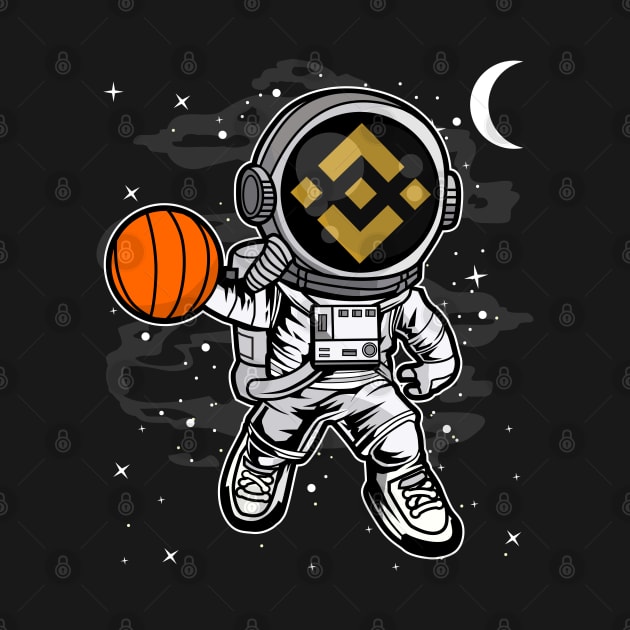 Astronaut Basketball Binance BNB Coin To The Moon Crypto Token Cryptocurrency Blockchain Wallet Birthday Gift For Men Women Kids by Thingking About