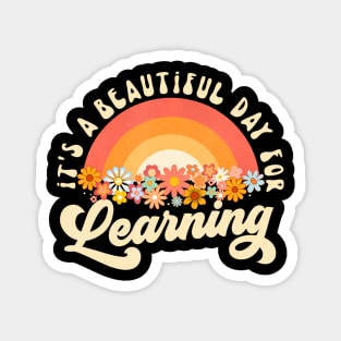 Its A Beautiful Day For Learning Groovy Womens Teacher Magnet