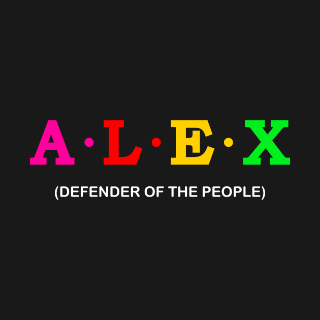 Alex - Defender of The People. by Koolstudio