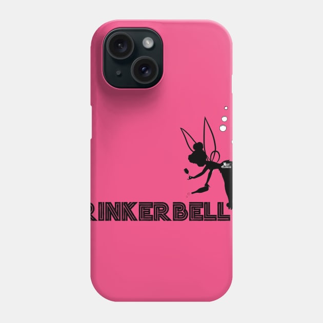 Drinkerbell Phone Case by notclub33